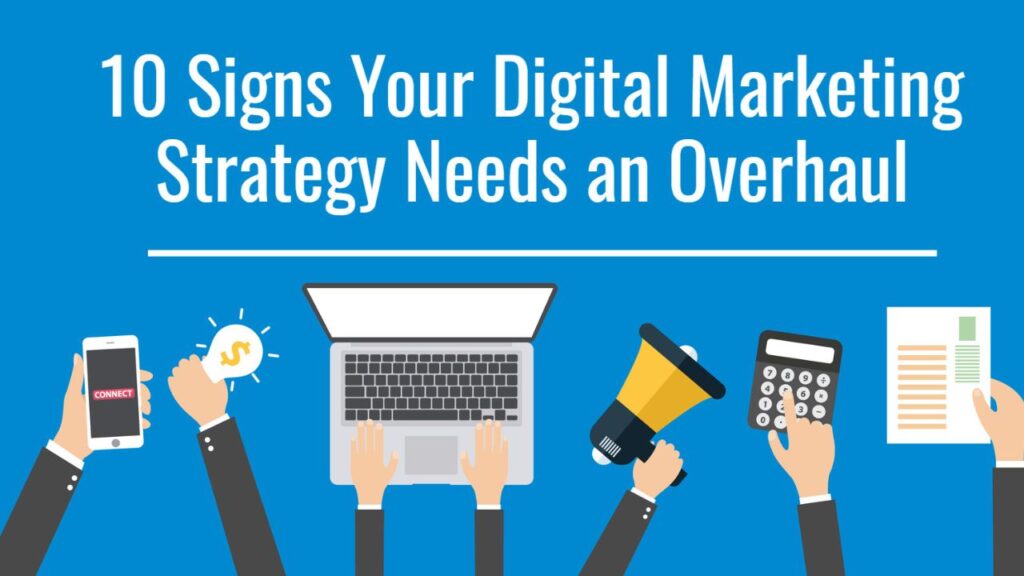 Signs You Need a Digital Marketing Agency