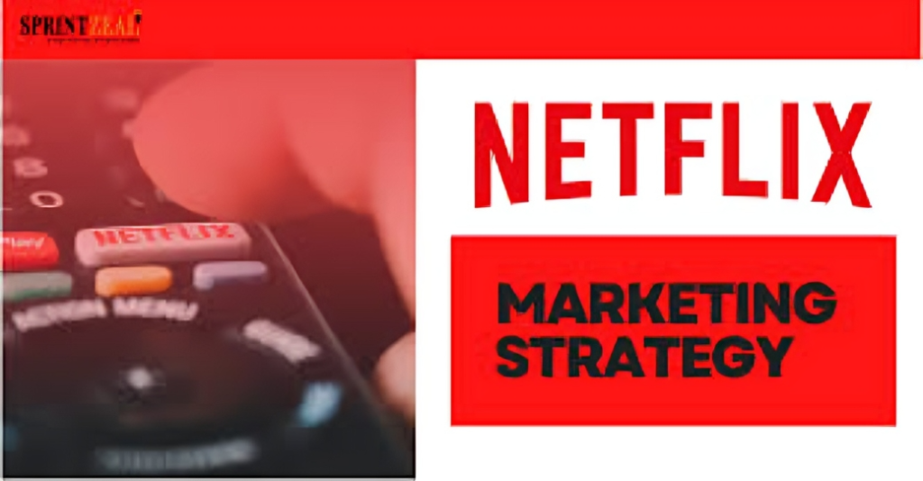 marketing strategy of Netflix